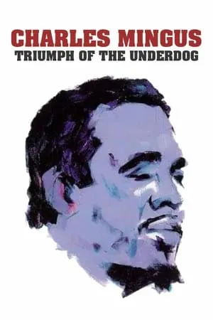 Portada de Charles Mingus: Triumph of the Underdog