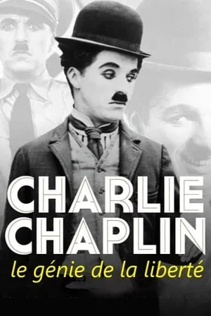 Charlie Chaplin, le génie de la liberté portada