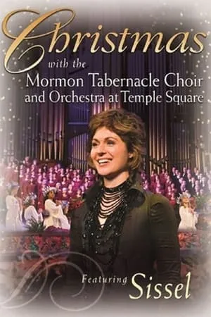 Christmas with the Mormon Tabernacle Choir and Orchestra at Temple Square featuring Sissel portada