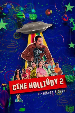 Cine Holliúdy 2: A Chibata Sideral portada