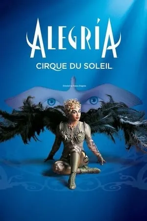 Circo del Sol: Alegría portada