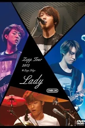 CNBLUE Zepp Tour 2013 ~Lady~ portada