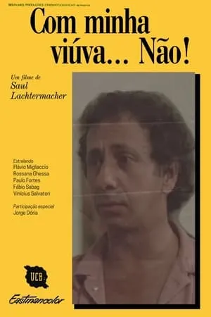 Com Minha Viúva, Não! portada