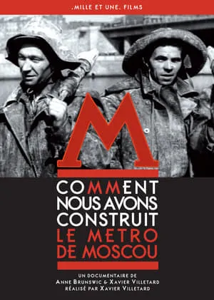 Comment nous avons construit le métro de Moscou portada