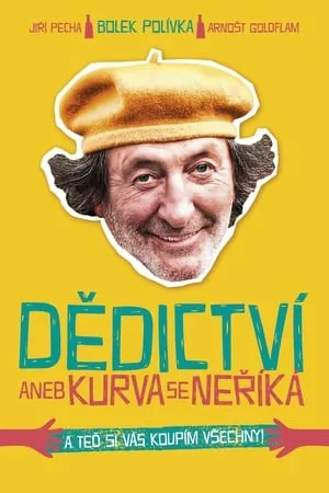 Dědictví aneb Kurvaseneříká portada