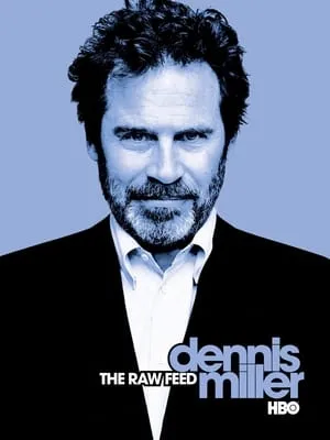 Dennis Miller: The Raw Feed portada