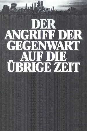 Der Angriff der Gegenwart auf die übrige Zeit portada