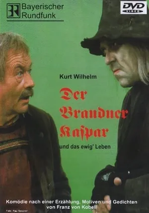 Der Brandner Kaspar und das ewig' Leben portada