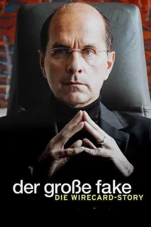 Der große Fake - Die Wirecard-Story portada