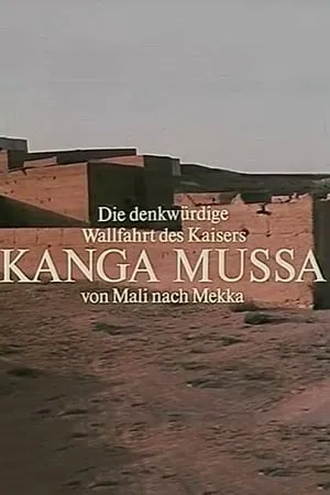 Die denkwürdige Wallfahrt des Kaisers Kanga Mussa von Mali nach Mekka portada