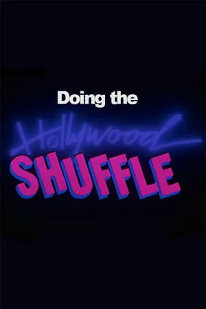 Doing the Hollywood Shuffle portada