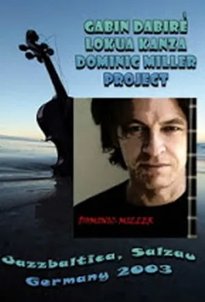 Dominic Miller Project: Live at Jazzbaltica 2003 portada