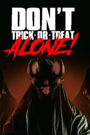 Don't Trick-Or-Treat Alone! portada