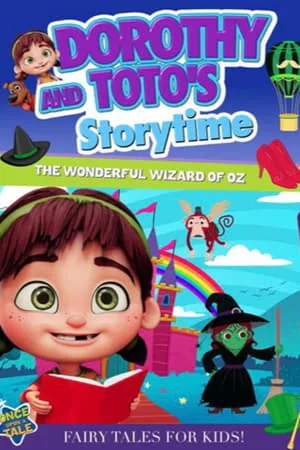 Dorothy and Toto's Storytime: The Wonderful Wizard of Oz Part 1 portada