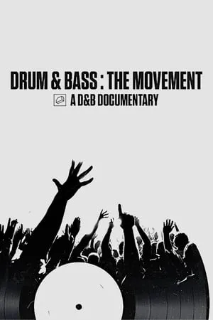 Drum & Bass: The Movement portada