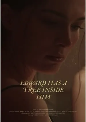 Edward Has A Tree Inside Him portada