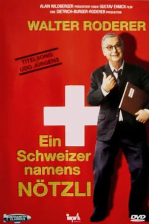 Ein Schweizer namens Nötzli portada