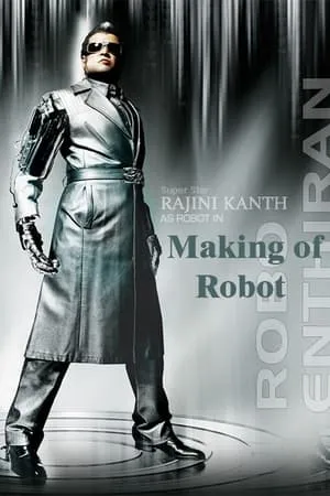 Endhiran Making of Robot portada