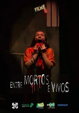 Filme B - Entre Mortos e Vivos portada