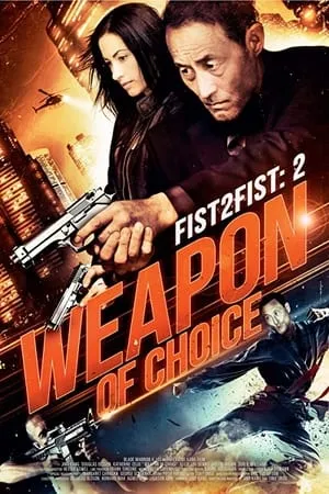 Portada de Fist 2 Fist 2: Weapon of Choice