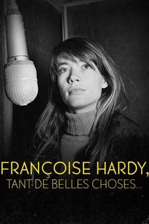 Françoise Hardy : tant de belles choses portada