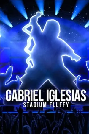 Gabriel Iglesias: Stadium Fluffy portada