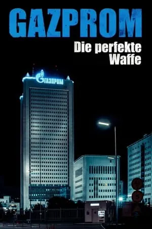 Gazprom - Die perfekte Waffe portada