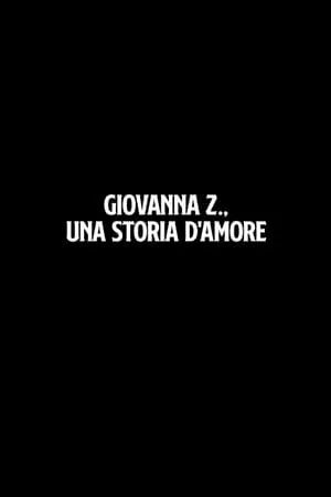 Giovanna Z., una storia d'amore portada