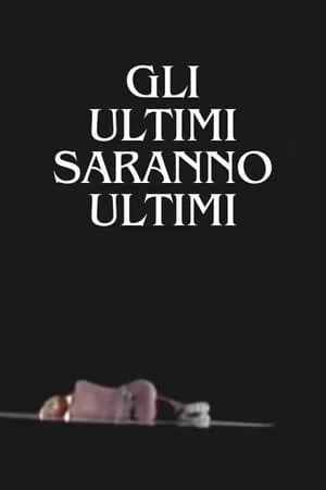 Gli ultimi saranno ultimi portada