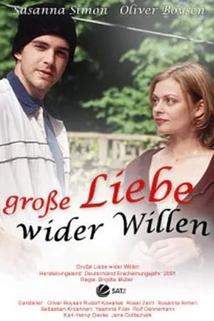 Große Liebe wider Willen portada