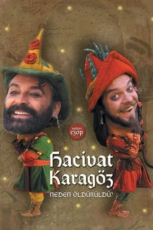 Hacivat Karagöz Neden Öldürüldü? portada