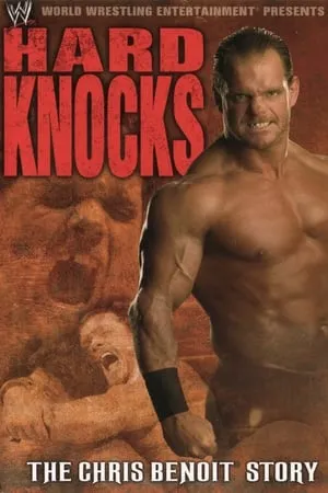 Hard Knocks : The Chris Benoit Story portada