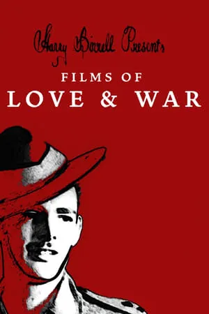 Harry Birrell Presents: Films of Love & War portada