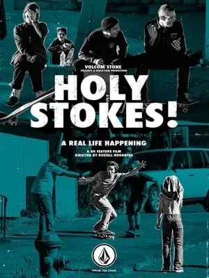 Holy Stokes! A Real Life Happening portada