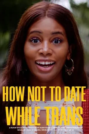 How Not to Date While Trans portada