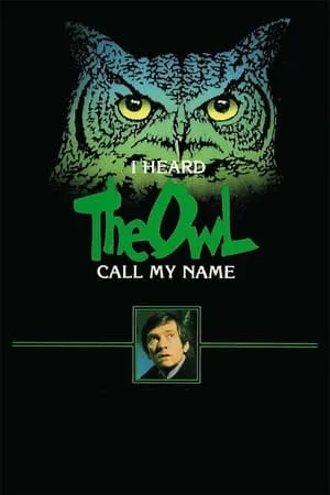 I Heard the Owl Call My Name portada