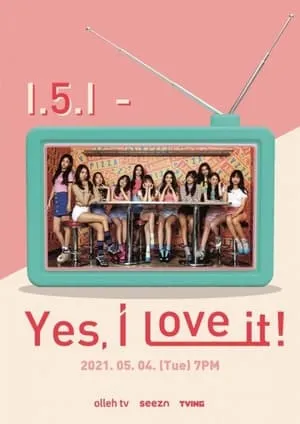 I.5.I - Yes, I Love It! portada