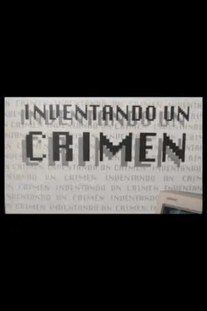 Inventando un crimen portada