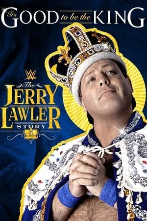 It's Good To Be The King: The Jerry Lawler Story portada