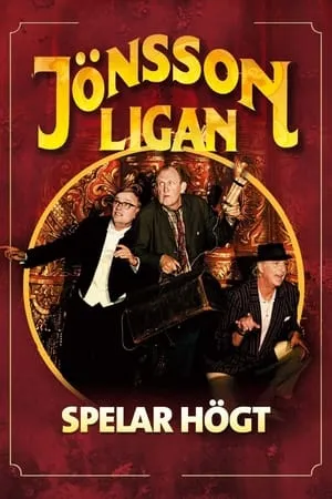 Jönssonligan spelar högt portada