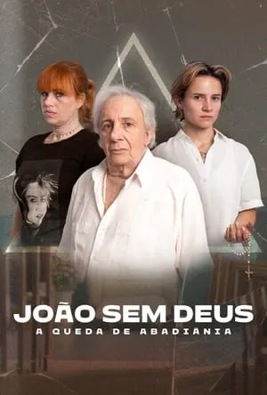 João Sem Deus: A Queda de Abadiânia portada