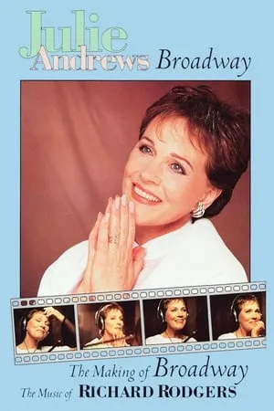 Julie Andrews: The Making of Broadway, The Music of Richard Rodgers portada