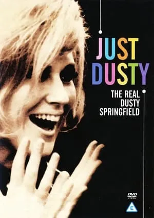 Just Dusty: The Real Dusty Springfield portada