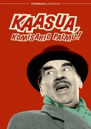 Kaasua, komisario Palmu! portada