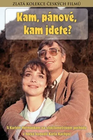 Kam, pánové, kam jdete? portada