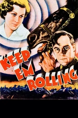 Keep 'Em Rolling portada