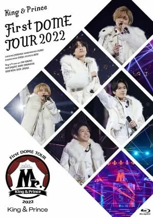 King & Prince First DOME TOUR 2022 ~Mr.~ portada