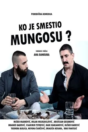 Ko je smestio Mungosu? portada