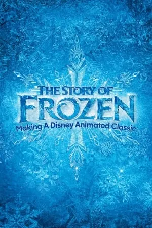 La historia de Frozen: creando un clásico de animación de Disney portada