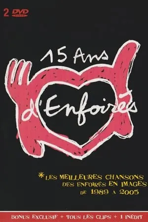 Les Enfoirés, 15 ans d'Enfoirés portada